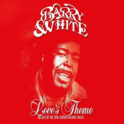 Barry White: Love's Theme: The Best Of The 20th Century Records Singles ( Vinyl )