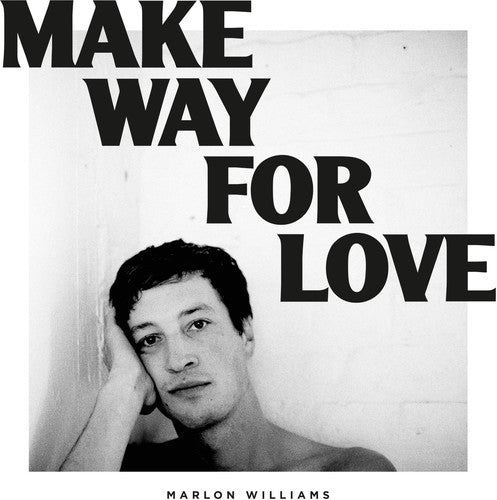 Marlon Williams: Make Way For Love ( Vinyl )