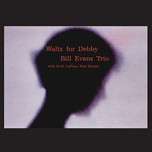 Bill Evans: Waltz For Debby ( Vinyl )
