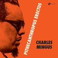 Charles Mingus: Pithecanthropus Erectus ( Vinyl )