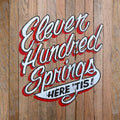Eleven Hundred Springs: Here 'Tis ( Vinyl )