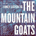 Various Artists: I Only Listen To The Mountain Goats: Hail West Texas ( Vinyl )