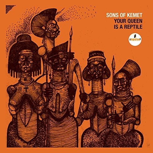 Sons of Kemet: Your Queen Is A Reptile ( Vinyl )