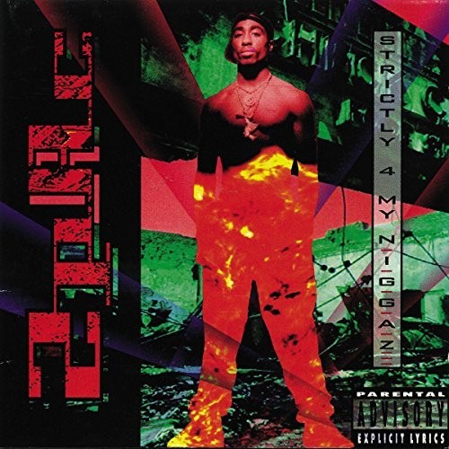 2Pac: Strictly 4 My N.I.G.G.A.Z... ( Vinyl )