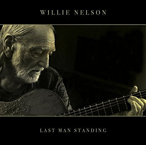 Willie Nelson: Last Man Standing ( Vinyl )