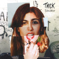 Thick: 5 Years Behind ( Vinyl )