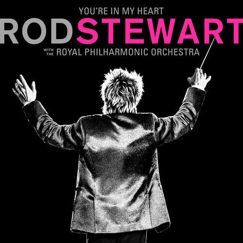 Rod Stewart: You're In My Heart: Rod Stewart With The Royal Philharmonic Orchestra ( Vinyl )