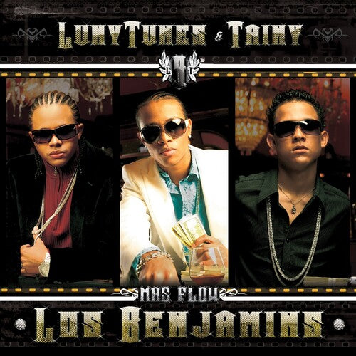 Luny Tunes: Mas Flow Los Benjamins ( Vinyl )