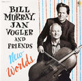Murray, Bill / Vogler, Jan & Friends: New Worlds ( Vinyl )