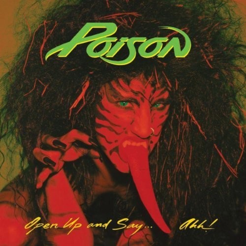 Poison: Open Up And Say Ahh ( Vinyl )