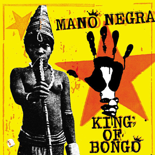 Mano Negra: King Of Bongo ( Vinyl )
