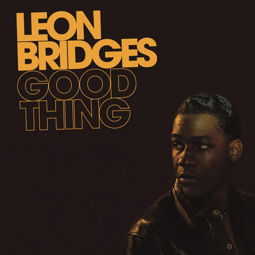 Leon Bridges: Good Thing ( Vinyl )