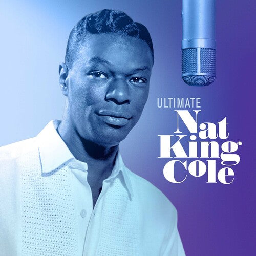 Cole, Nat King: Ultimate Nat King Cole ( Vinyl )