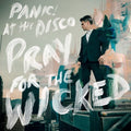 Panic at the Disco: Pray For The Wicked ( Vinyl )