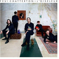 Feu Chatterton: L'Oiseleur ( Vinyl )