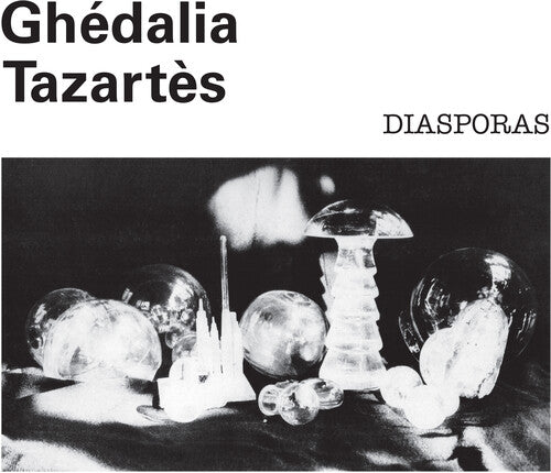 Ghedalia Tazartes: Diasporas ( Vinyl )