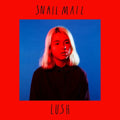 Snail Mail: Lush ( Vinyl )