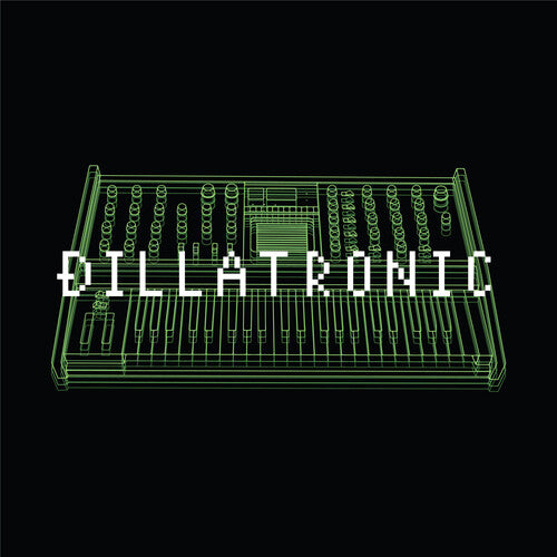 J Dilla: Dillatronic ( Vinyl )