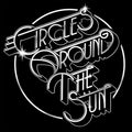 Circles Around the Sun: Circles Around The Sun ( Vinyl )