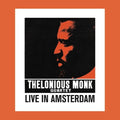 Thelonious Monk: Live In Amsterdam ( Vinyl )