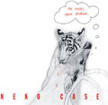 Neko Case: Tigers Have Spoken ( Vinyl )