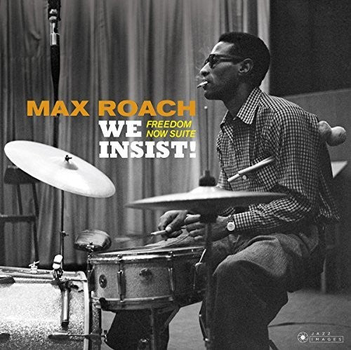 Max Roach: We Insist: Freedom Now Suite ( Vinyl )