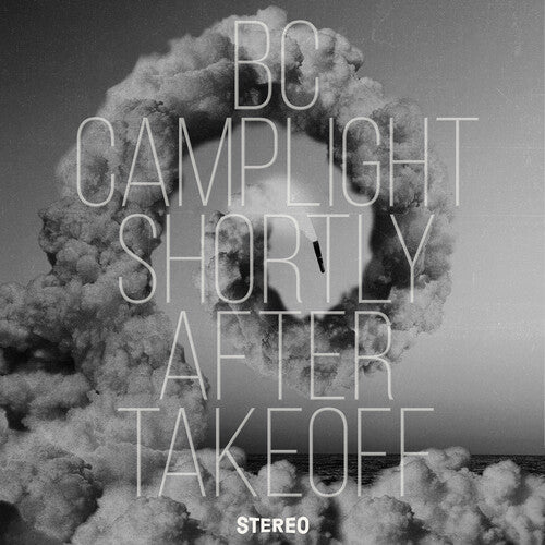 BC Camplight: Shortly After Takeoff ( Vinyl )