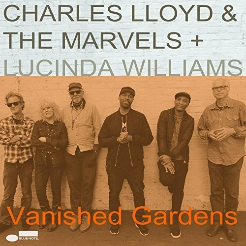 Lloyd, Charles & the Marvels: Vanished Gardens (Feat. Lucinda Williams) ( Vinyl )