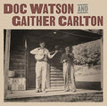 Doc Watson: Doc Watson And Gaither Carlton ( Vinyl )