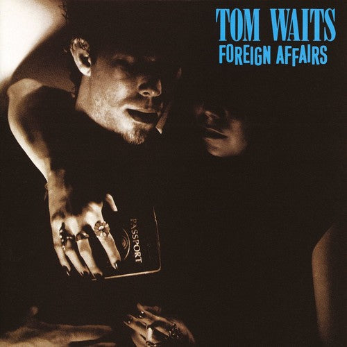 Tom Waits: Foreign Affairs ( Vinyl )
