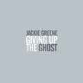 Jackie Greene: Giving Up The Ghost ( Vinyl )