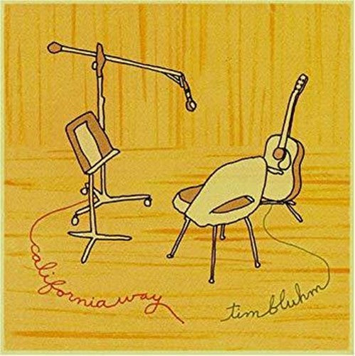 Tim Bluhm: California Way ( Vinyl )