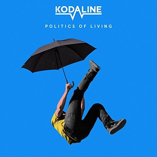 Kodaline: Politics of Living ( Vinyl )