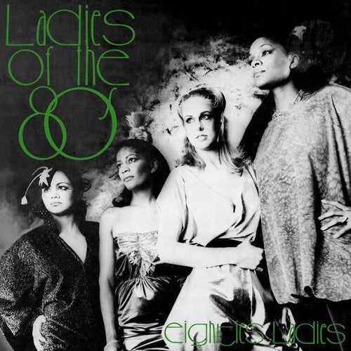 Eighties Ladies: Ladies Of The Eighties ( Vinyl )