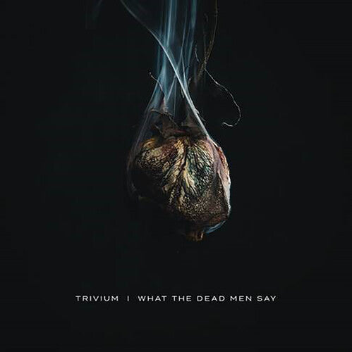 Trivium: What The Dead Men Say ( Vinyl )