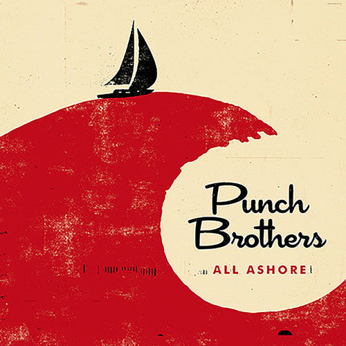 Punch Brothers: All Ashore ( Vinyl )