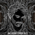 Jake Blount: Spider Tales ( Vinyl )