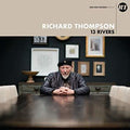 Richard Thompson: 13 Rivers ( Vinyl )