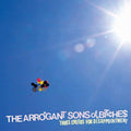 Arrogant Sons of Bitches: Three Cheers For Disappointment ( Vinyl )