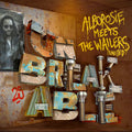 Alborosie: Unbreakable - Alborosie Meets The Wailers United ( Vinyl )