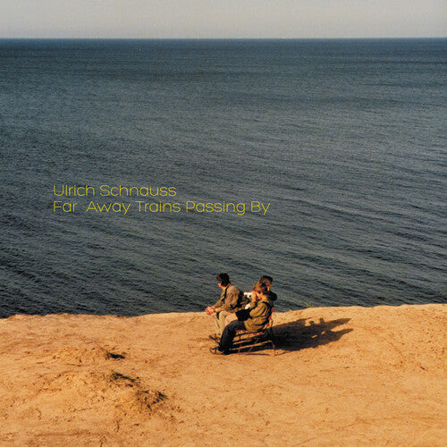 Ulrich Schnauss: Far Away Trains Passing By ( Vinyl )