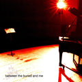 Between the Buried and Me: Between The Buried And Me ( Vinyl )
