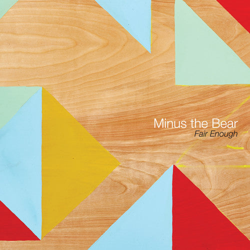 Minus the Bear: Fair Enough ( Vinyl )