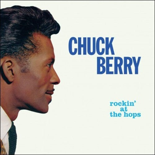 Chuck Berry: Rockin At The Hops ( Vinyl )