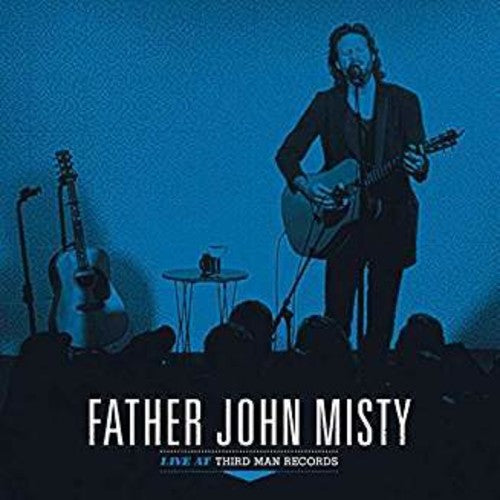 Father John Misty: Live At Third Man Records ( Vinyl )