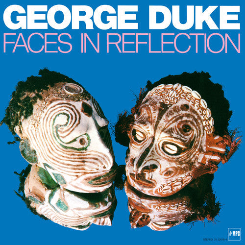 George Duke: Faces in Reflection ( Vinyl )