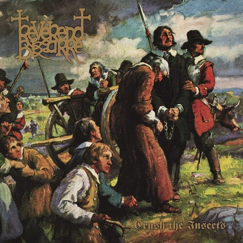 Reverend Bizarre: Crush The Insects ( Vinyl )