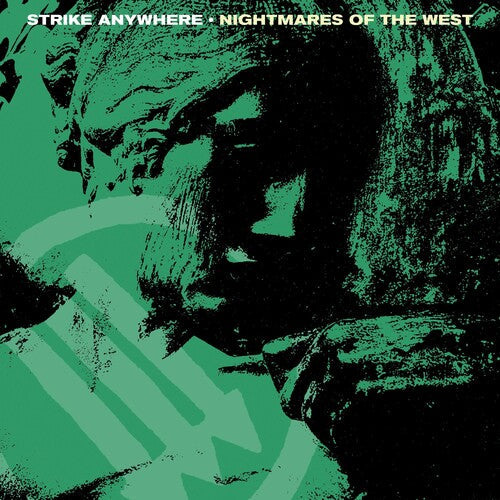 Strike Anywhere: Nightmares Of The West ( Vinyl )
