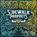 Sidewalk Prophets: The Things That Got Us Here ( Vinyl )