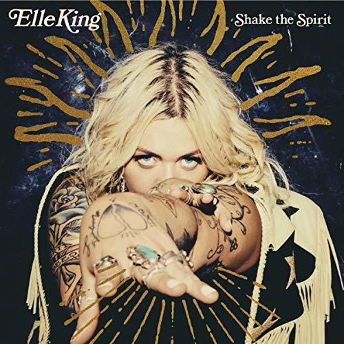 Elle King: Shake The Spirit ( Vinyl )